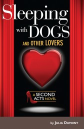 Sleeping With Dogs and Other Lovers